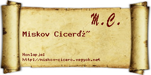 Miskov Ciceró névjegykártya